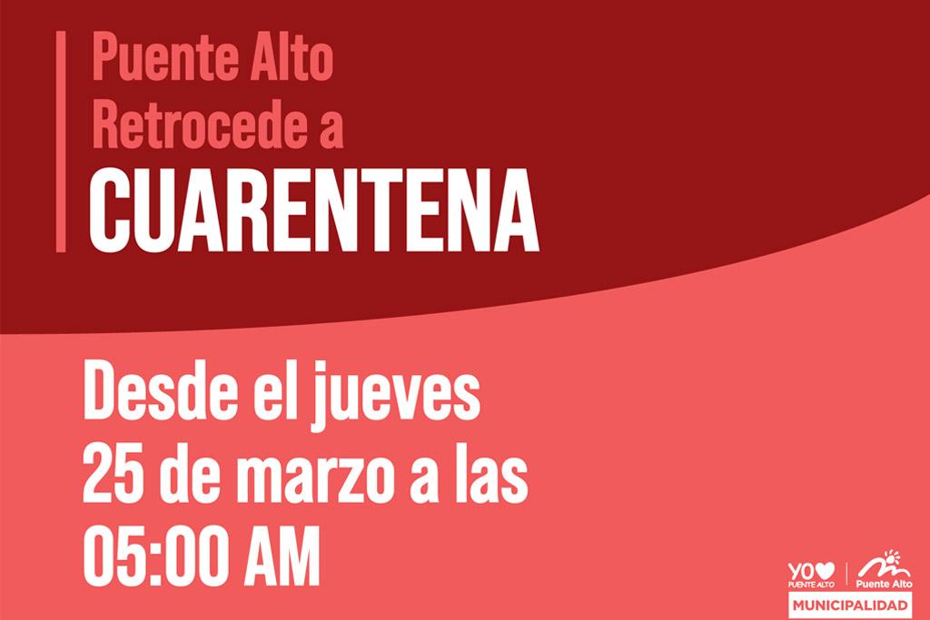 PUENTE ALTO VUELVE A CUARENTENA ESTE JUEVES